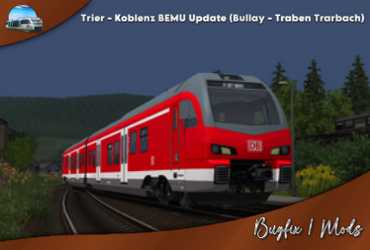 [Rail-Disk] Trier - Koblenz BEMU Update (Bullay -  Traben Trarbach)